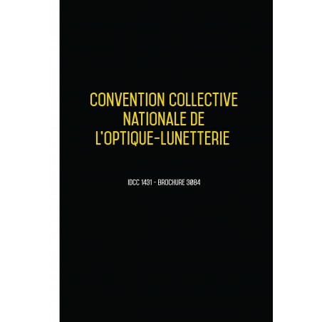 Convention collective nationale Optique - 